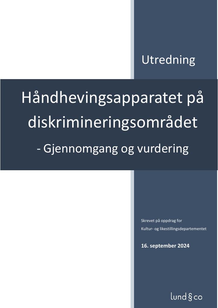 Forsiden av dokumentet Utredning - Håndhevingsapparatet på diskrimineringsområdet