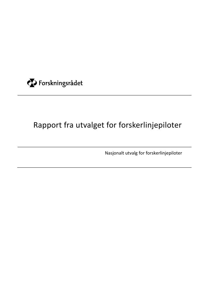 Forsiden av dokumentet Rapport fra utvalget for forskerlinjepiloter