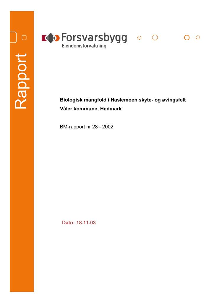 Forsiden av dokumentet Biologisk mangfold i Haslemoen skyte- og øvingsfelt Våler kommune, Hedmark :