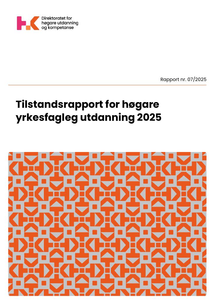 Forsiden av dokumentet Tilstandsrapport for høgare yrkesfagleg utdanning 2025
