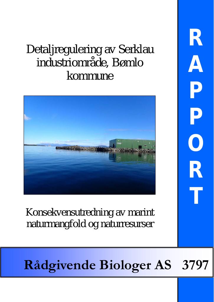 Forsiden av dokumentet Detaljregulering av Serklau industriområde, Bømlo kommune. Konsekvensutredning av marint naturmangfold og naturresurser