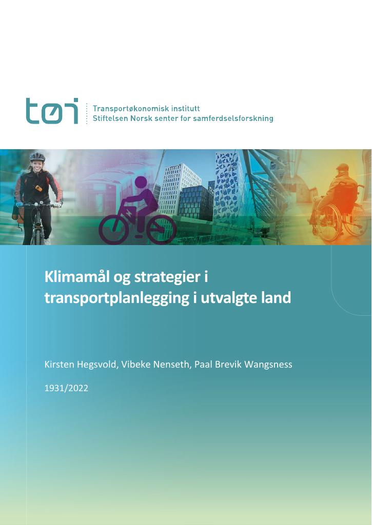 Forsiden av dokumentet Klimamål og strategier i transportplanlegging i utvalgte land