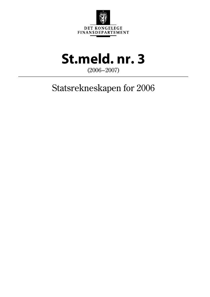 Forsiden av dokumentet St.meld. nr. 3 (2006-2007)