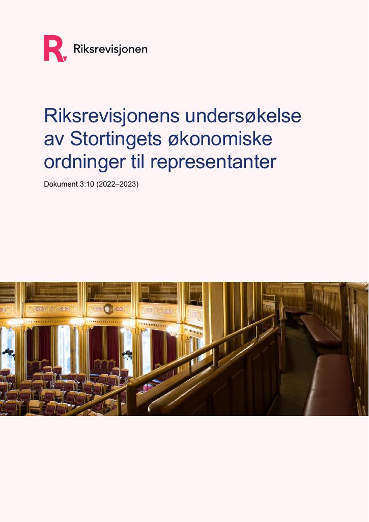 Forsiden av dokumentet Riksrevisjonens undersøkelse av Stortingets økonomiske ordninger til representanter