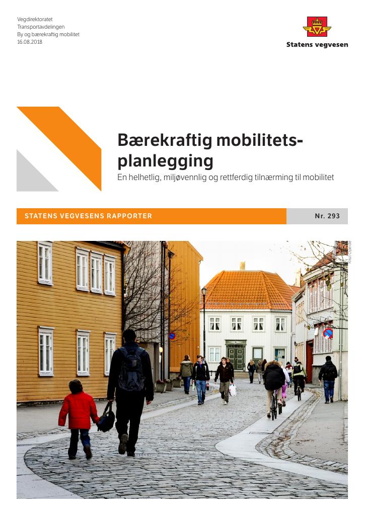 Forsiden av dokumentet Bærekraftig mobilitetsplanlegging : En helhetlig, miljøvennlig og rettferdig tilnærming til mobilitet