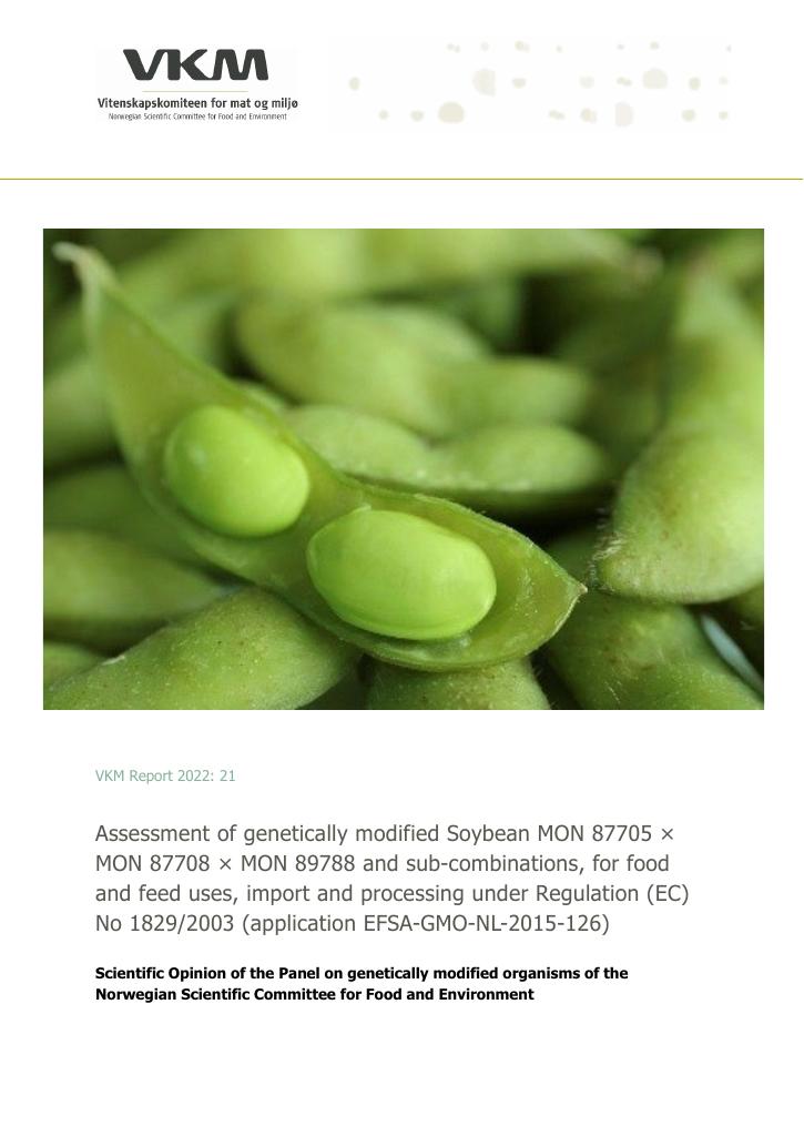 Forsiden av dokumentet Assessment of genetically modified Soybean MON 87705 × MON 87708 × MON 89788 and sub-combinations, for food and feed uses, import and processing under Regulation (EC) No 1829/2003 (application EFSA-GMO-NL-2015-126)