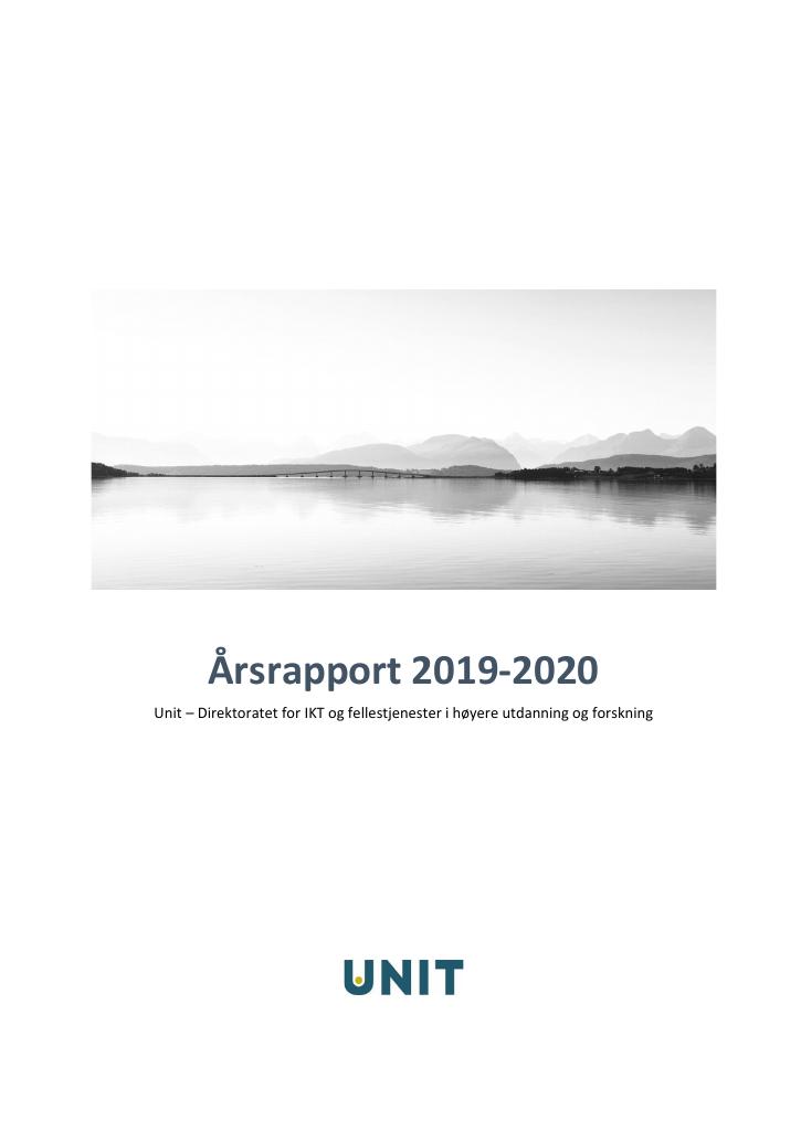 Forsiden av dokumentet Årsrapport UNIT-Direktoratet for IKT og fellestjenester i høyere utdanning og forskning 2019