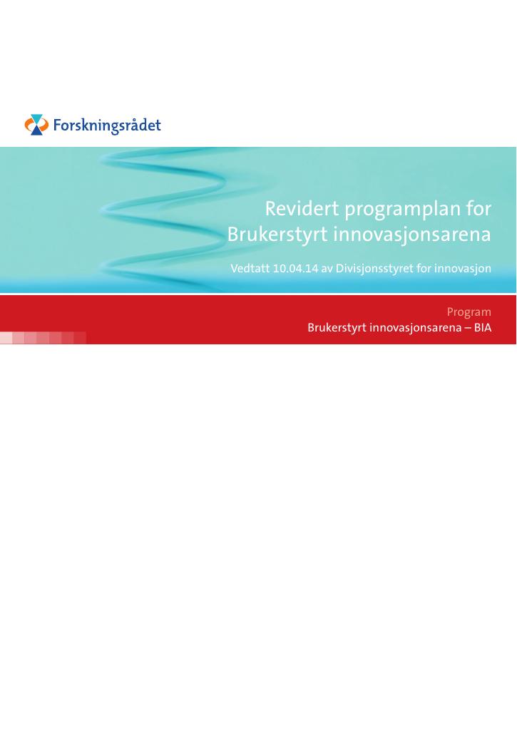 Forsiden av dokumentet Revidert programplan for Brukerstyrt innovasjonsarena