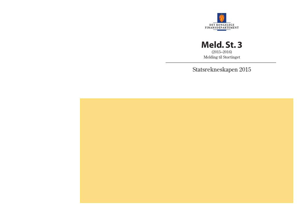 Forsiden av dokumentet Meld. St. 3 (2015–2016)