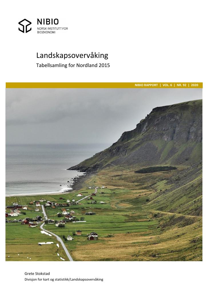 Forsiden av dokumentet Landskapsovervåking : tabellsamling for Nordland 2015