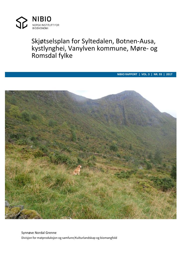 Forsiden av dokumentet Skjøtselsplan for Syltedalen, Botnen-Ausa, kystlynghei, Vanylven kommune, Møre- og Romsdal fylke