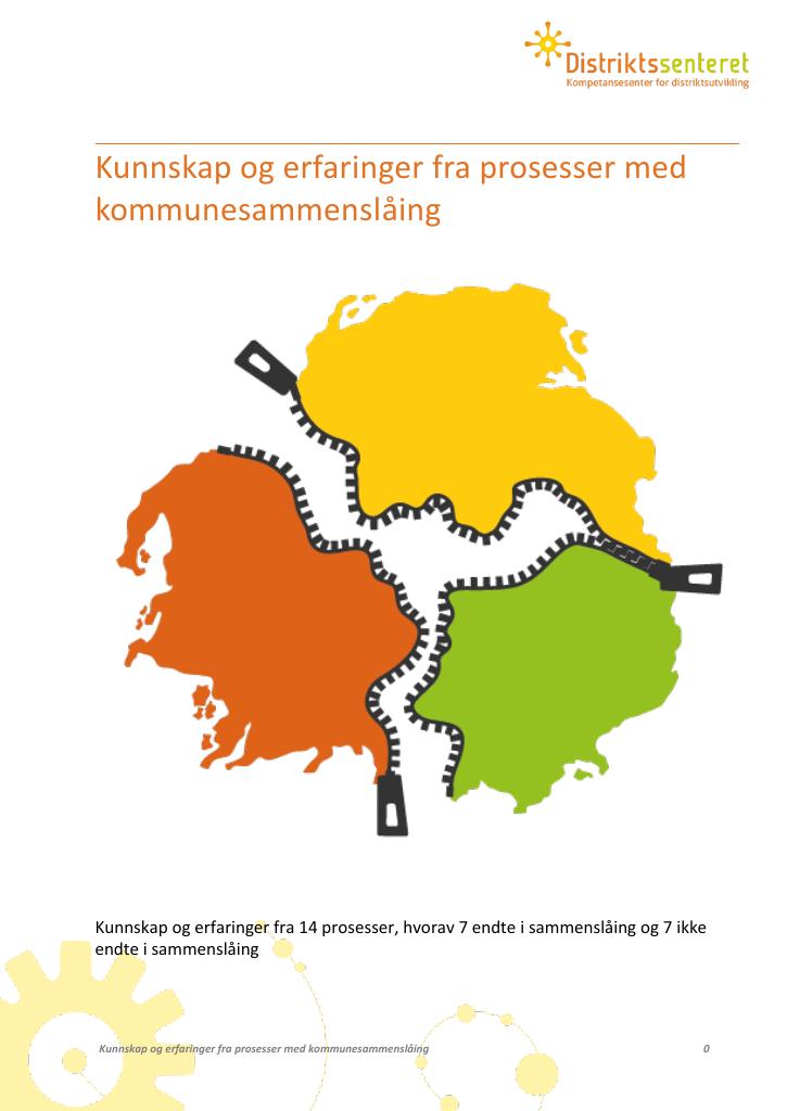 Forsiden av dokumentet Kunnskap og erfaringer fra prosesser med kommunesammenslåing