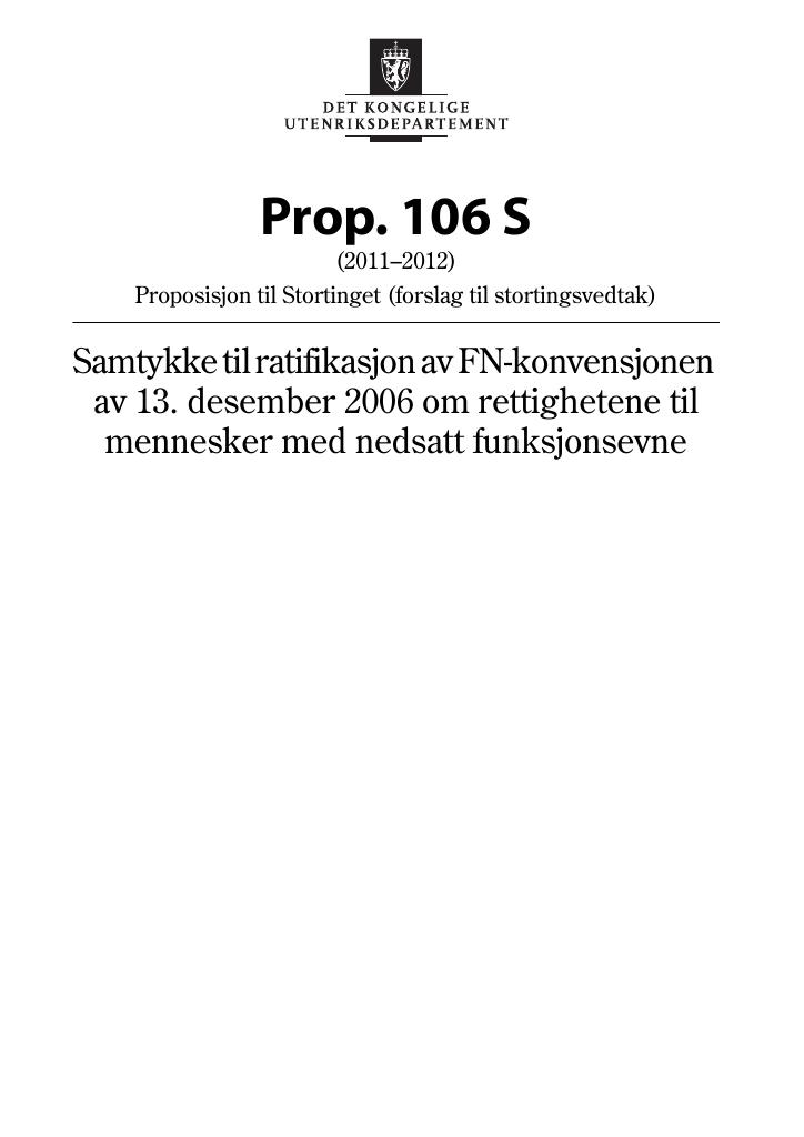 Forsiden av dokumentet Prop. 106 S (2011–2012)