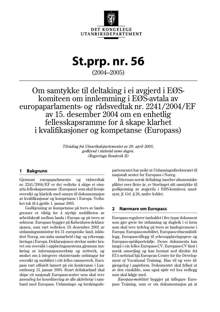 Forsiden av dokumentet St.prp. nr. 56 (2004-2005)