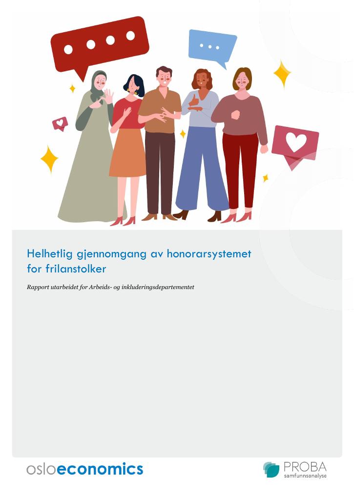 Helhetlig Gjennomgang Av Honorarsystemet For Frilanstolker - Kudos