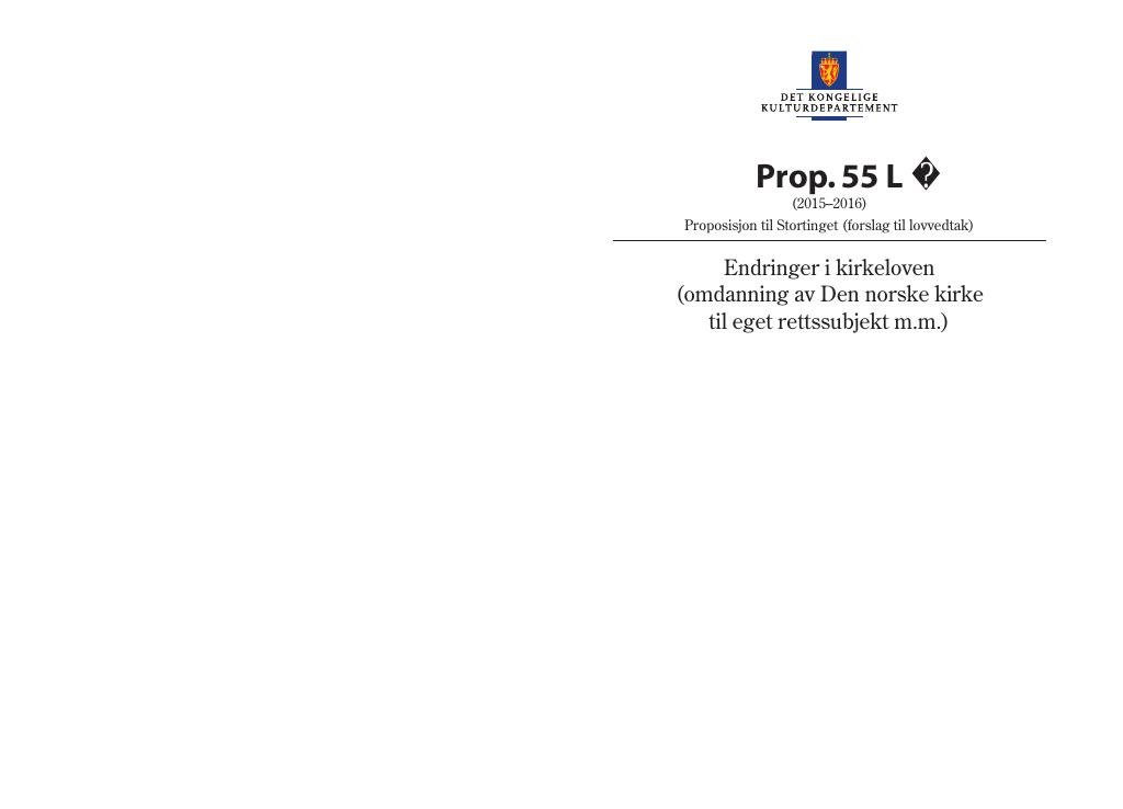 Forsiden av dokumentet Prop. 55 L (2015–2016)