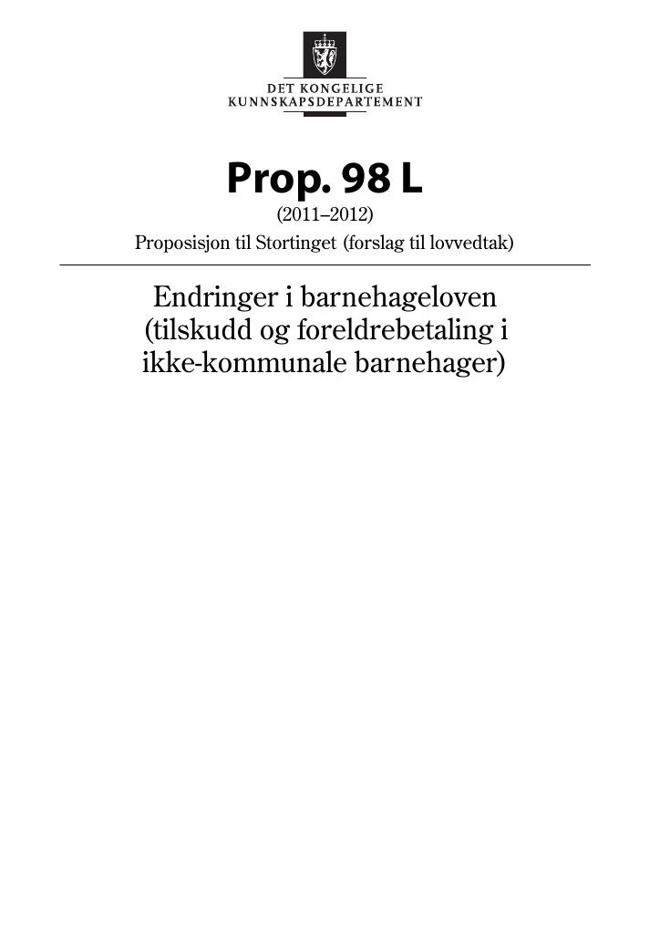 Forsiden av dokumentet Prop. 98 L (2011–2012)