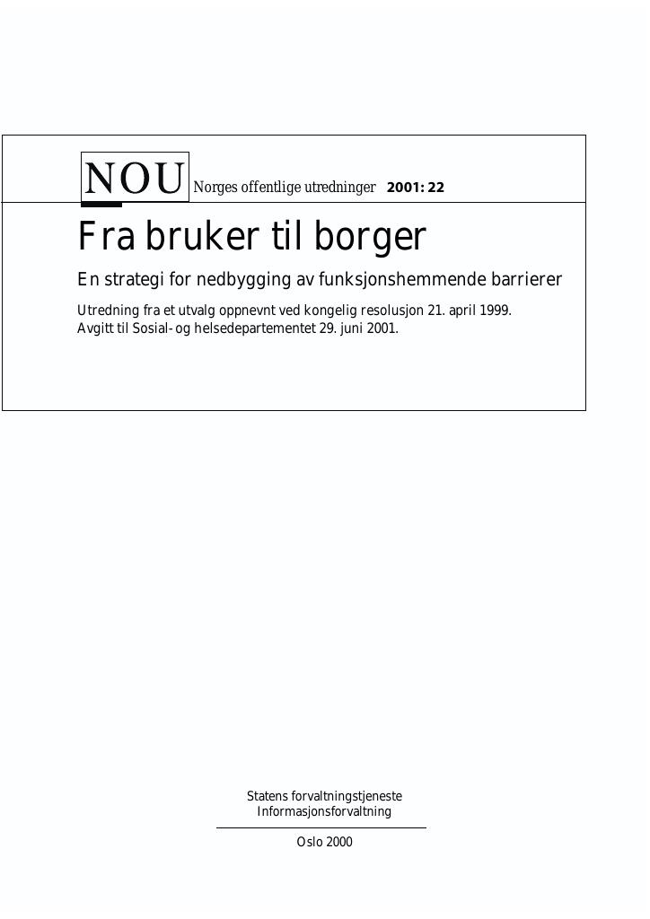 Forsiden av dokumentet NOU 2001: 22 - Fra bruker til borger