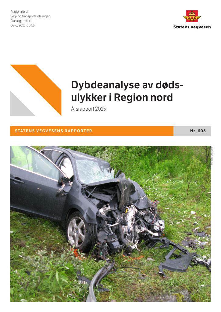 Forsiden av dokumentet Dybdeanalyse av dødsulykkene i vegtrafikken i Region nord