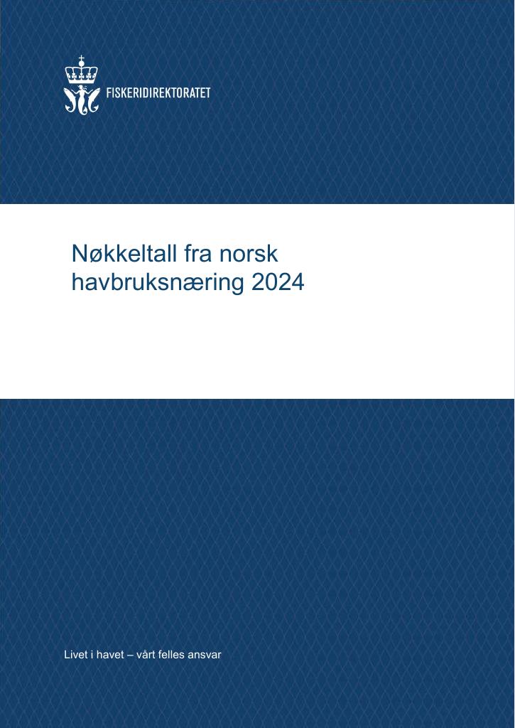 Forsiden av dokumentet Nøkkeltall fra norsk havbruksnæring 2024