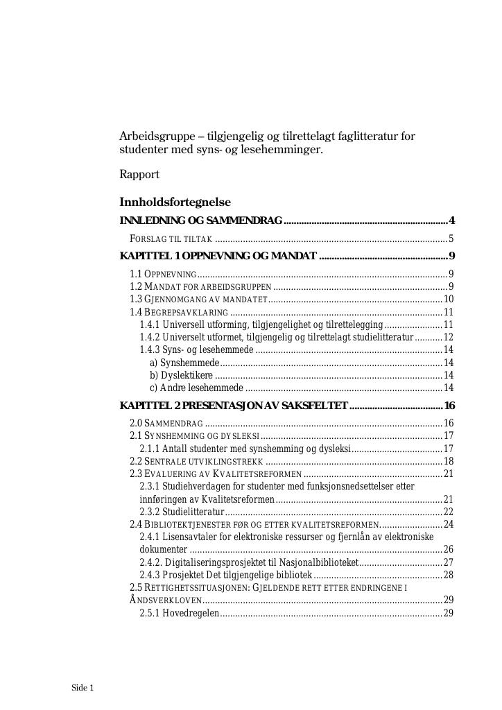 Forsiden av dokumentet Tilgjengelig og tilrettelagt faglitteratur for studenter med syns- og lesehemminger