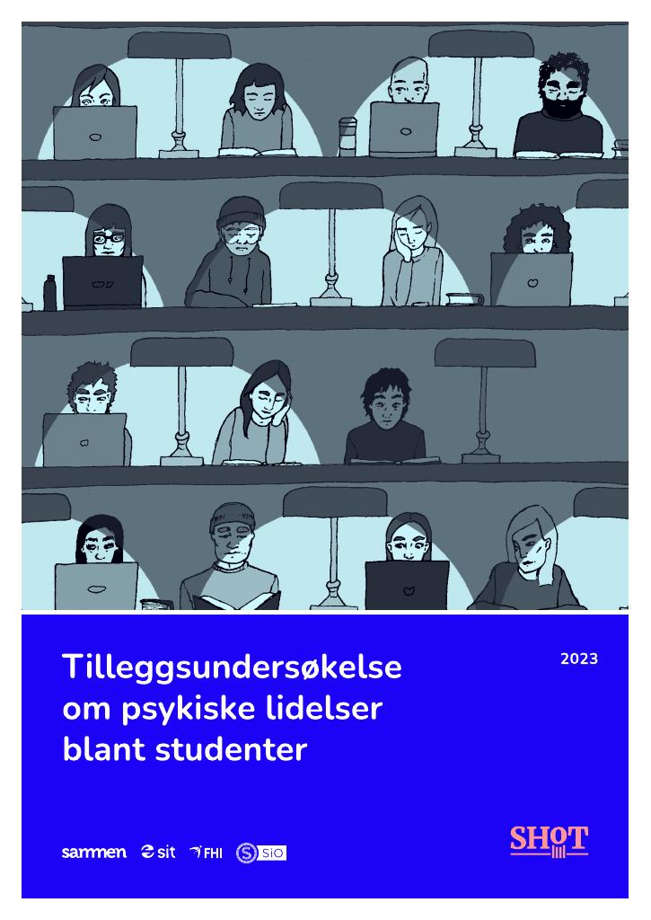 Forsiden av dokumentet SHoT 2023 Tilleggsundersøkelse om psykiske lidelser blant studenter