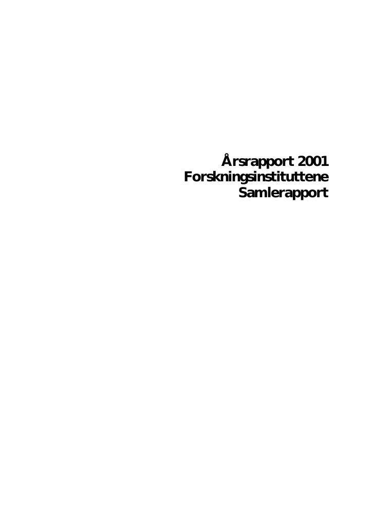 Forsiden av dokumentet Årsrapport 2001. Forskningsinstituttene. Samlerapport
