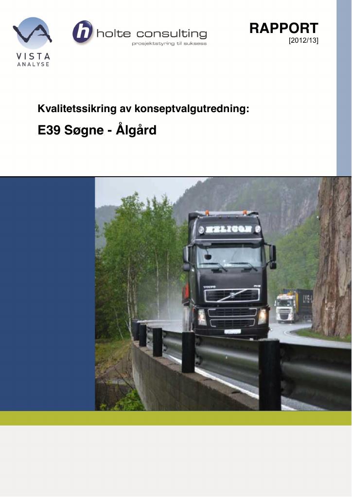 Forsiden av dokumentet Kvalitetssikring av konseptvalgutredning: E39 Søgne - Ålgård