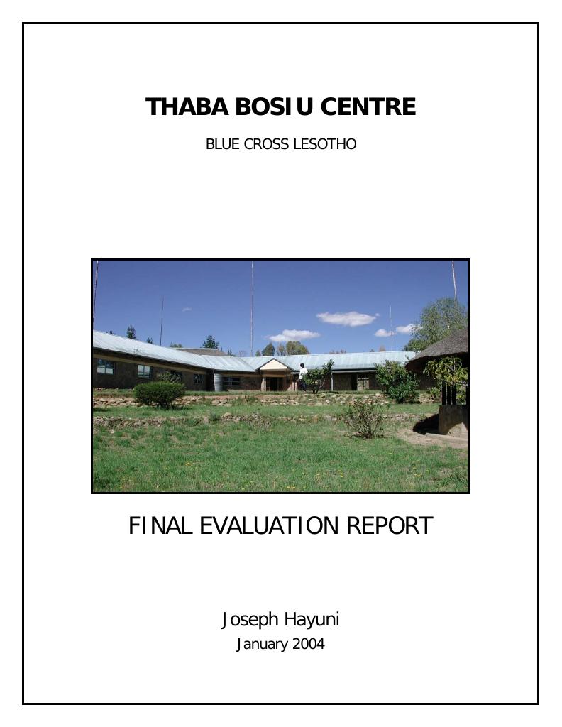 Forsiden av dokumentet Final evaluation report for Thaba Bosiu Centre, Blue Cross Lesotho