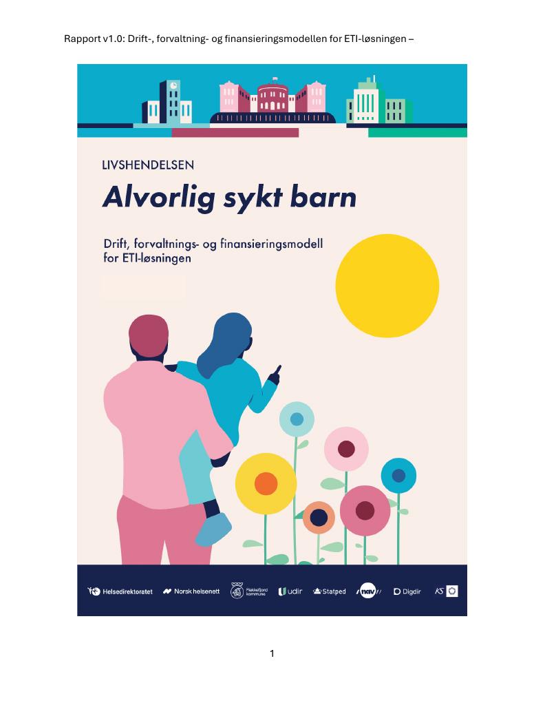 Forsiden av dokumentet Drift-, forvaltning- og finansieringsmodellen for ETI-løsningen