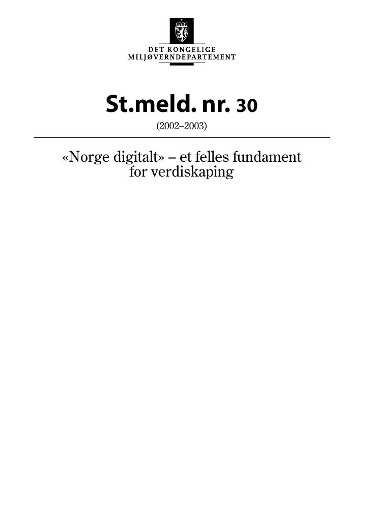 Forsiden av dokumentet St.meld. nr. 30 (2002-2003)