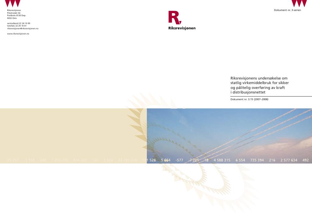 Forsiden av dokumentet Riksrevisjonens undersøkelse om statlig virkemiddelbruk for sikker og pålitelig overføring av kraft i distrubusjonsnettet