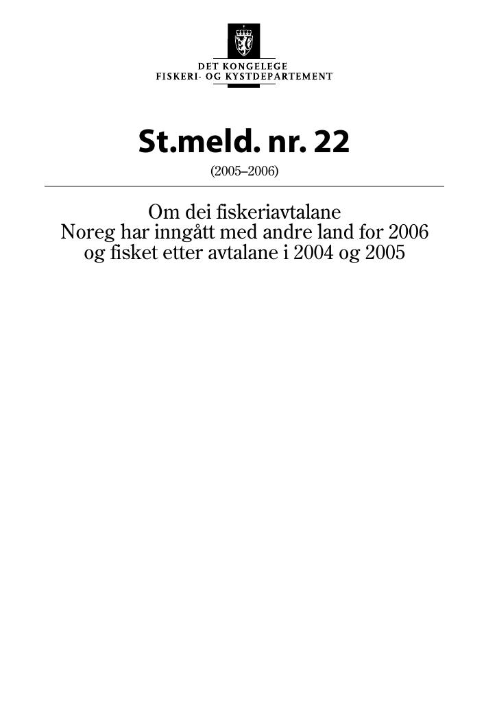 Forsiden av dokumentet St.meld. nr. 22 (2005-2006)