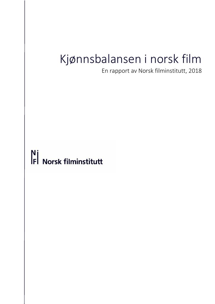 Forsiden av dokumentet Kjønnsbalansen i norsk film