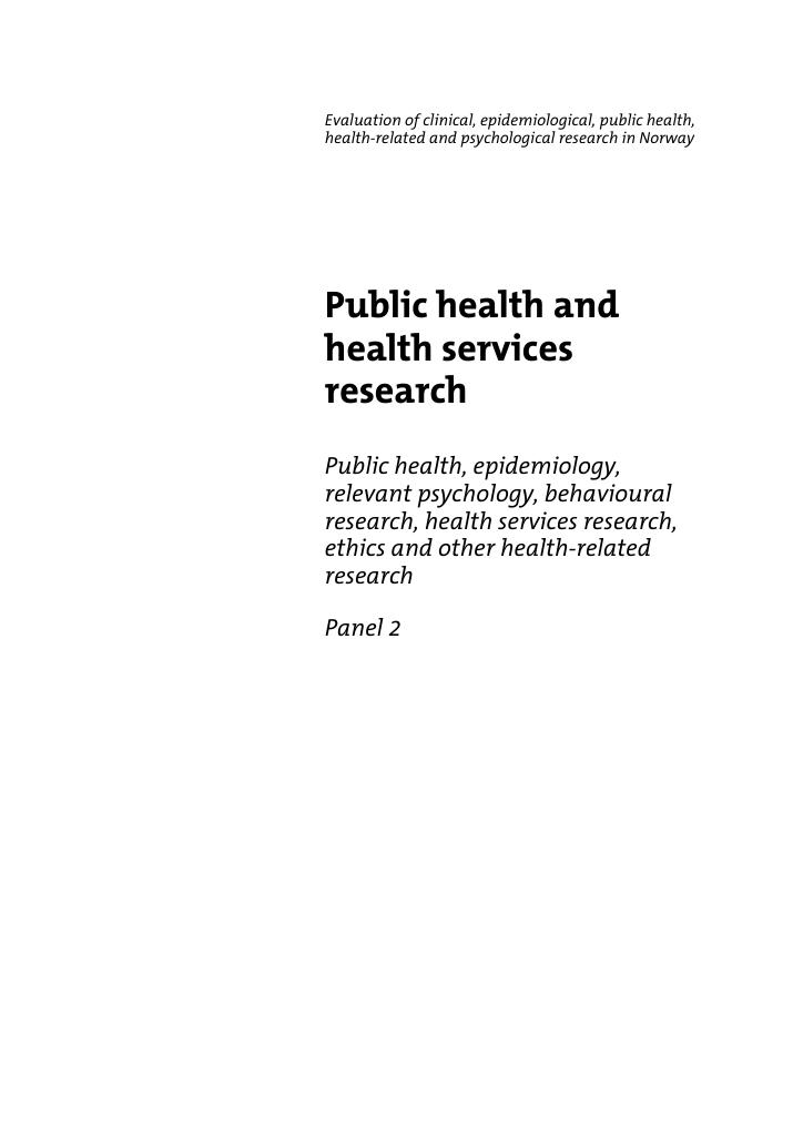 Forsiden av dokumentet Evaluation of Clinical, Epidemiological, Public Health, Health-related and Psychological Research - Panel 2