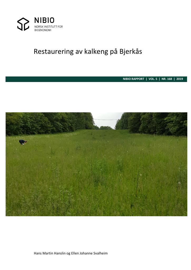 Forsiden av dokumentet Restaurering av kalkeng på Bjerkås