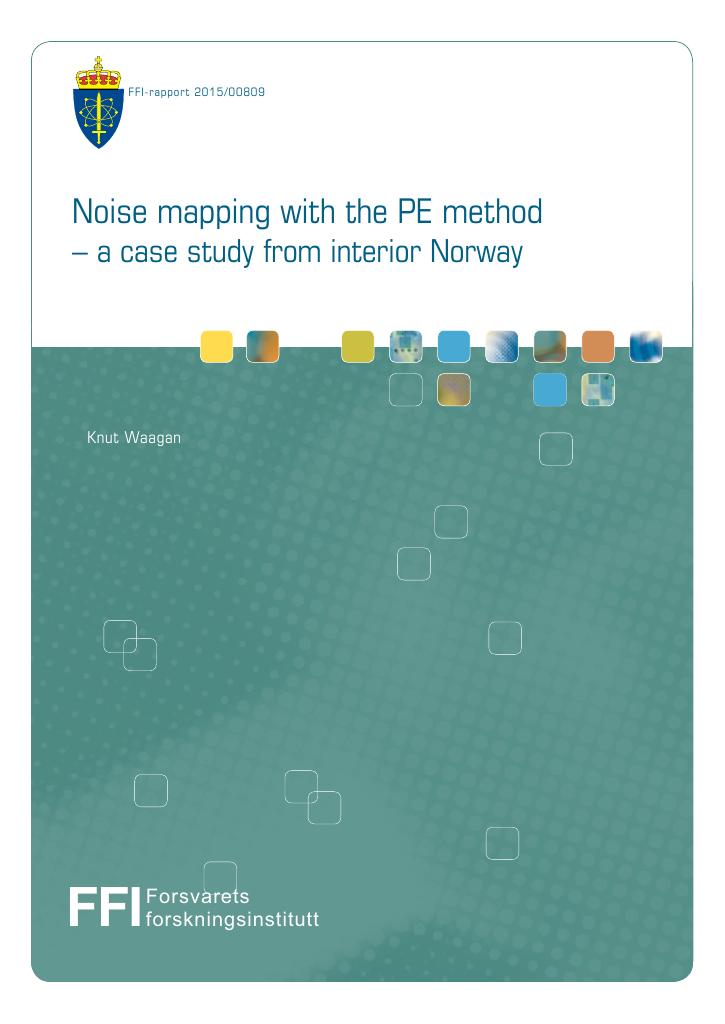 Forsiden av dokumentet Noise mapping with the PE method - a case study from interior Norway