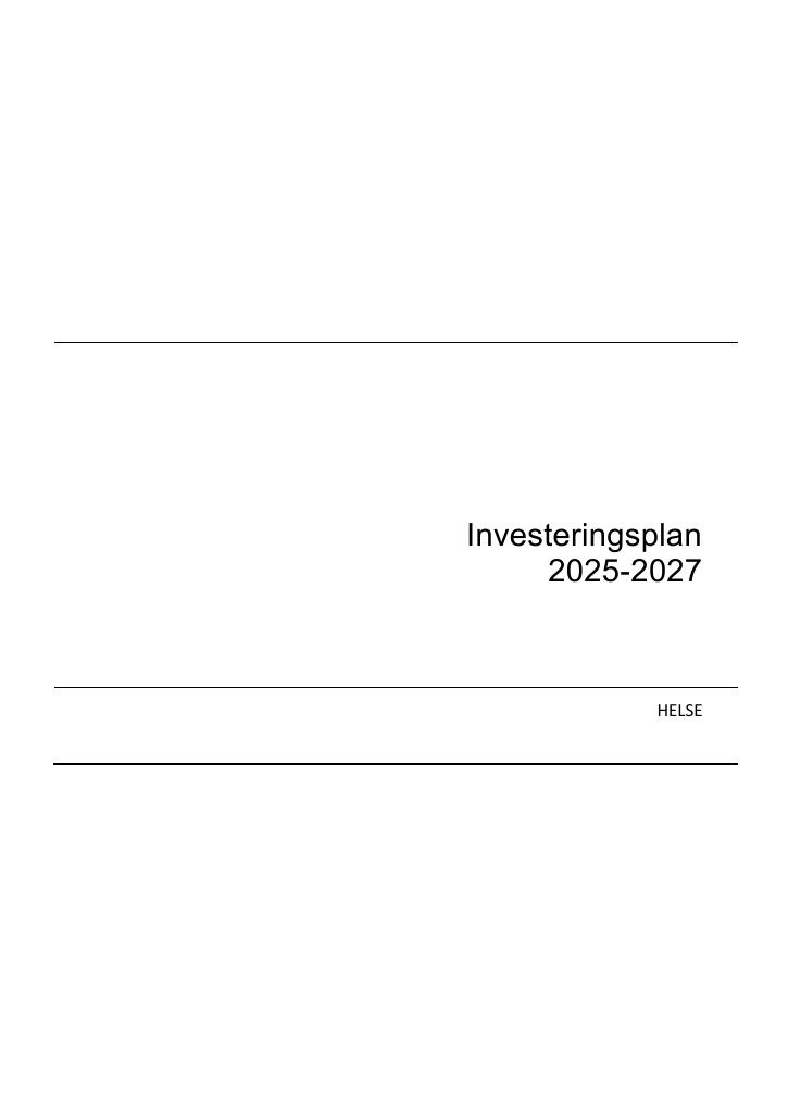 Forsiden av dokumentet Investeringsplan for Helse 2025–2028