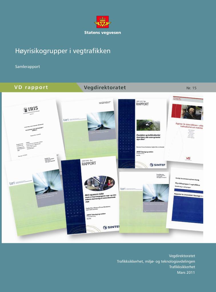 Forsiden av dokumentet Høyrisikogrupper i vegtrafikken : Samlerapport