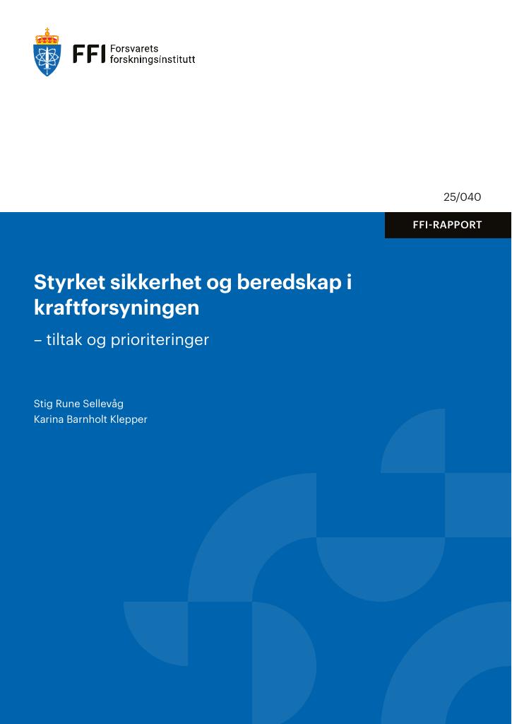 Forsiden av dokumentet Styrket sikkerhet og beredskap i kraftforsyningen