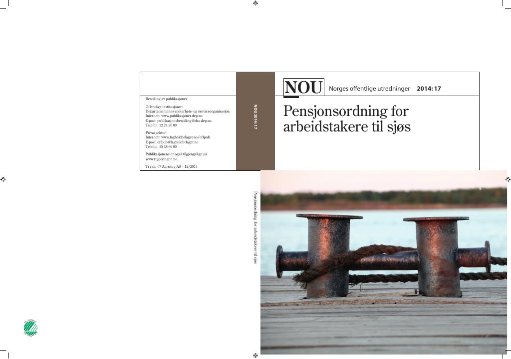 Forsiden av dokumentet NOU 2014: 17 - Pensjonsordning for arbeidstakere til sjøs