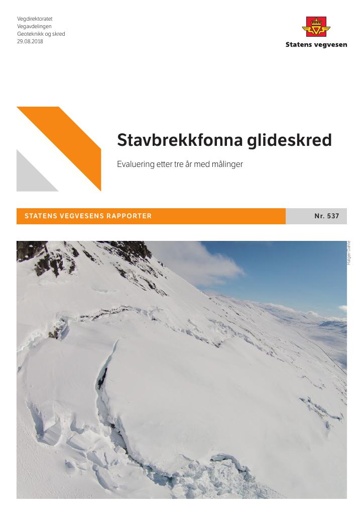 Forsiden av dokumentet Stavbrekkfonna glideskred : Evaluering etter tre år med målinger