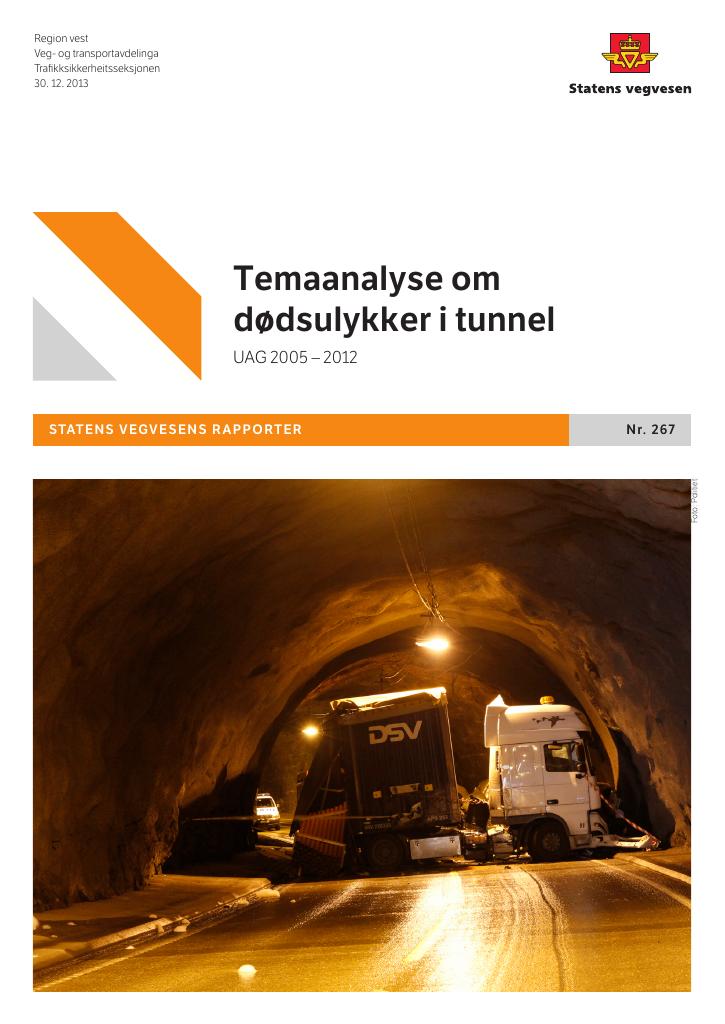 Forsiden av dokumentet Temaanalyse om dødsulykker i tunnel