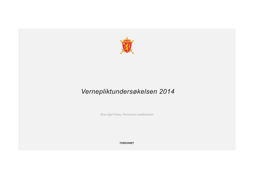 Forsiden av dokumentet Vernepliktsundersøkelsen 2014