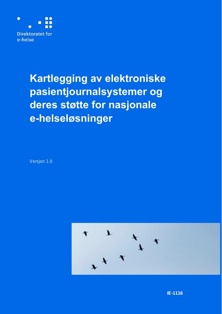 Forsiden av dokumentet Kartlegging av elektroniske pasientjournalsystemer og deres støtte for nasjonale e-helseløsninger