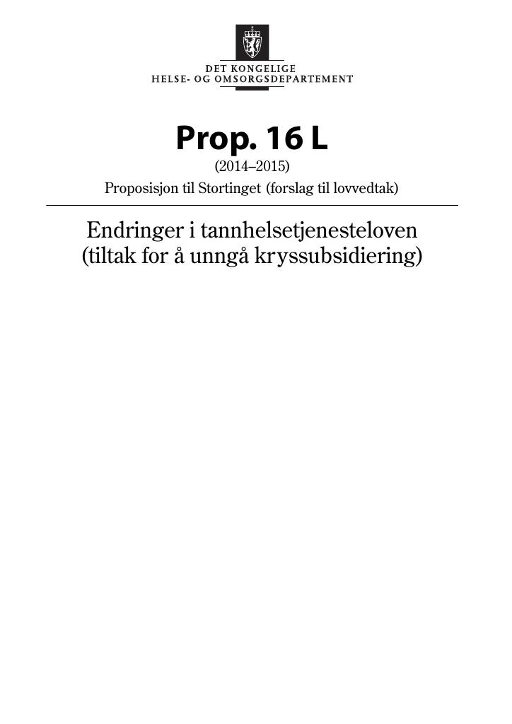 Forsiden av dokumentet Prop. 16 L (2014–2015)