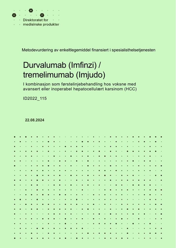 Forsiden av dokumentet Durvalumab (Imfinzi) / 
tremelimumab (Imjudo) i kombinasjon som førstelinjebehandling hos voksne med avansert eller inoperabel hepatocellulært karsinom (HCC)