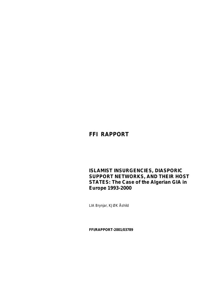 Forsiden av dokumentet Islamist insurgencies, diasporic support networks, and their host states : the case of the Algerian GIA in Europe 1993-2000