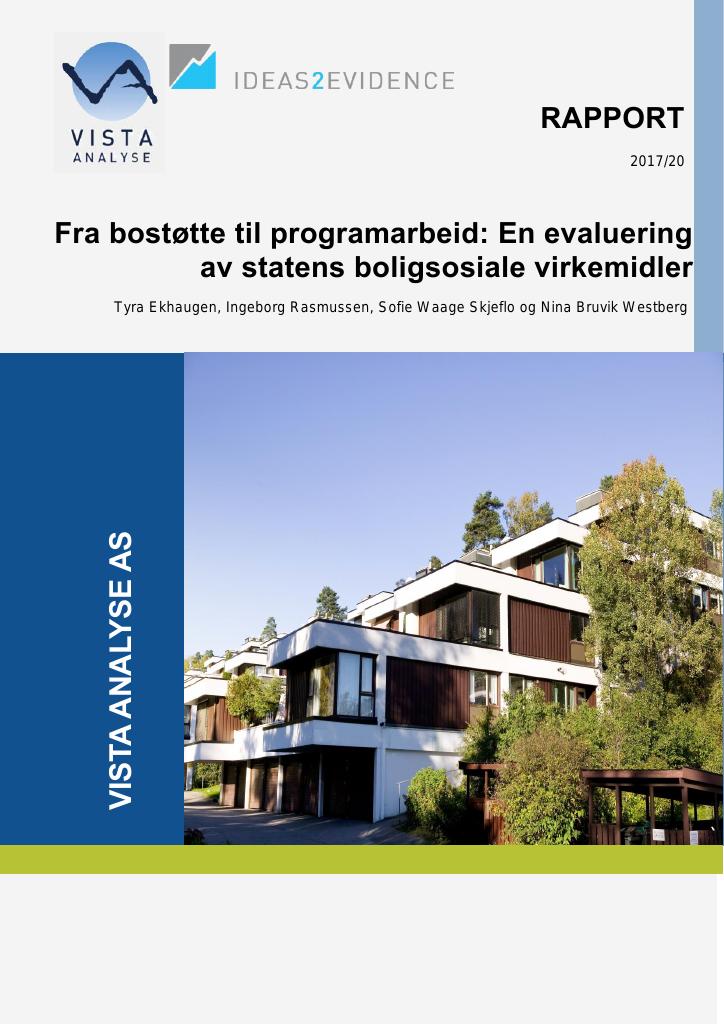 Forsiden av dokumentet Fra bostøtte til programarbeid: En evaluering av statens boligsosiale virkemidler
