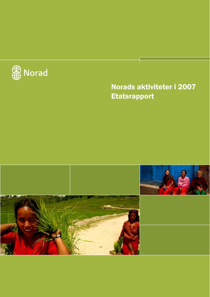 Forsiden av dokumentet Norads aktiviteter i 2007 - Etatsrapport